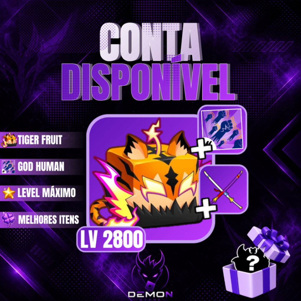 『🐯』TIGER NO INVENTÁRIO + GODHUMAN + CDK + LEVEL MAΧΙΜΟ
