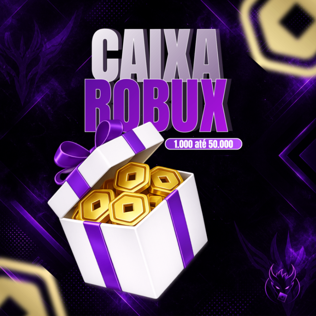 💎 CAIXA ROBUX de 1.000 até 50.000 Robux!