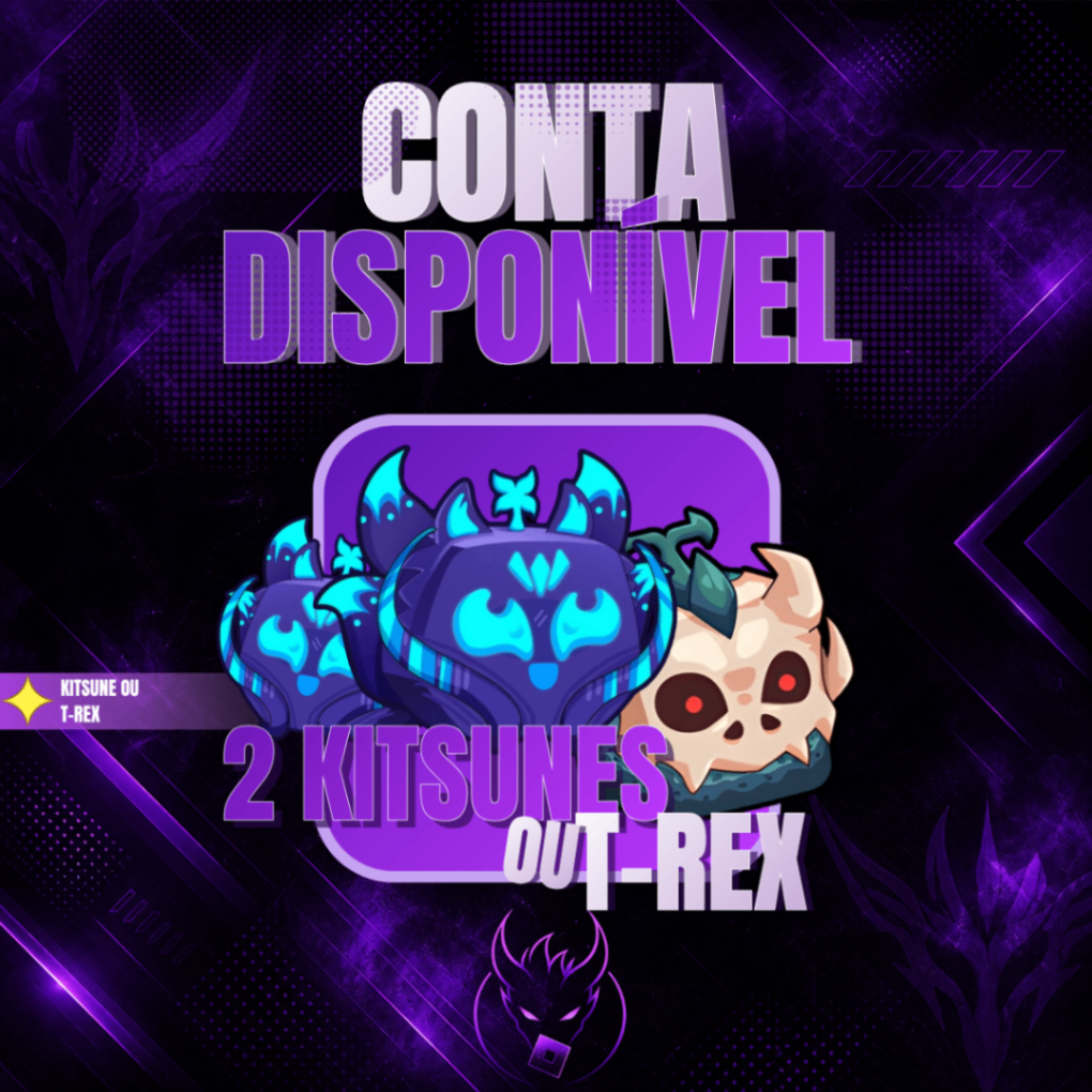 🦊🦊🦖Conta com 2 Kitsune ou T-rex